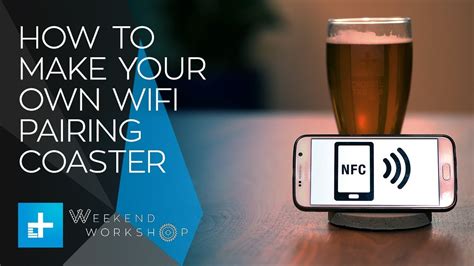 how to program nfc tag for wifi|nfc coasters for wifi.